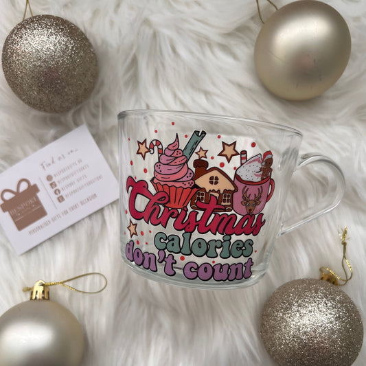 Christmas Calories Don’t Count Glass Mug