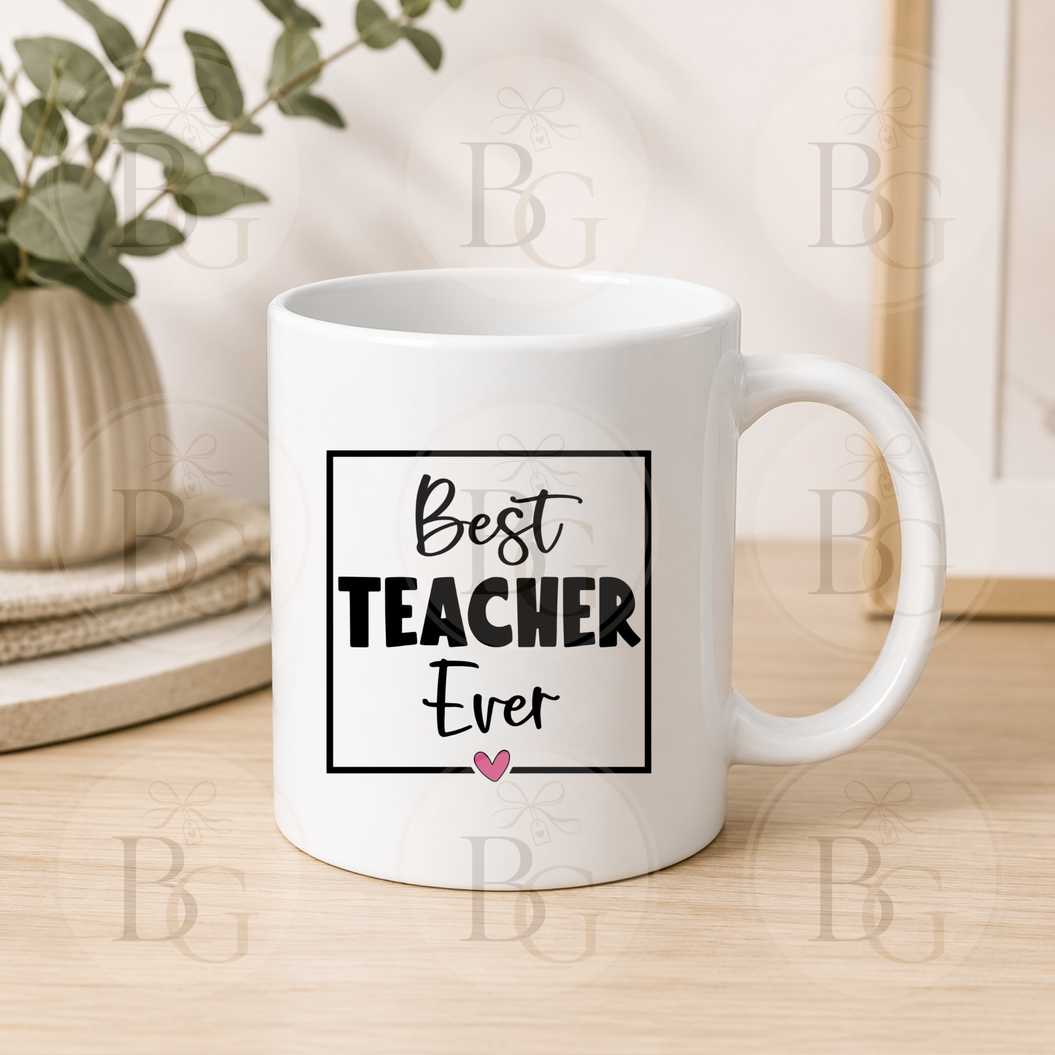 Best Teacher Ever Mug – Teacher Thank You Gift