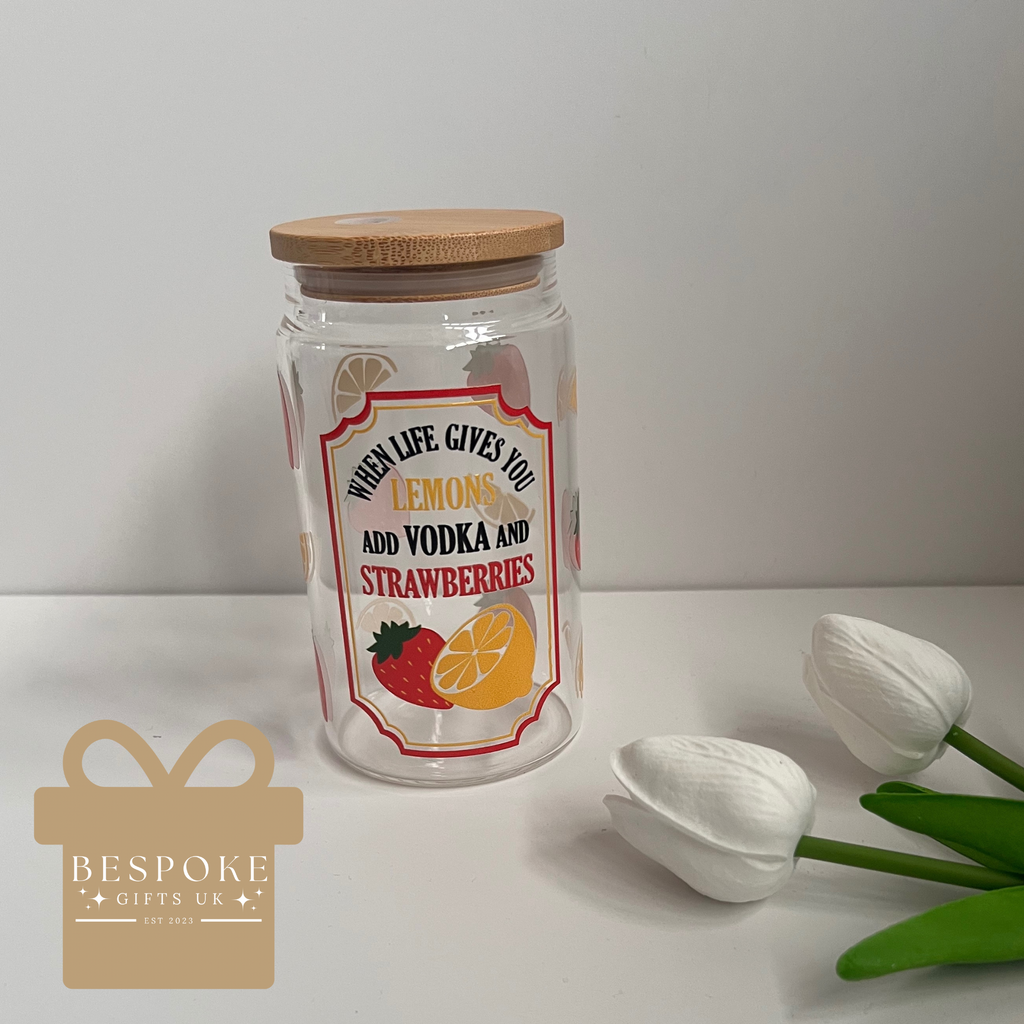 When Life Gives You Lemons Add Vodka & Strawberries  - 16oz Glass Tumbler