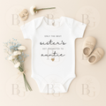 Only the best Sister’s get promoted to Auntie - Baby Vest