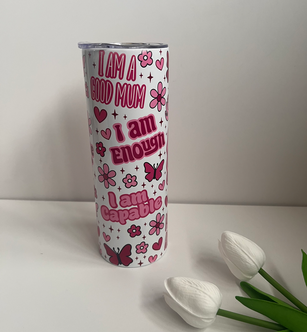 Mum’s Daily Reminders 20oz Skinny Tumbler