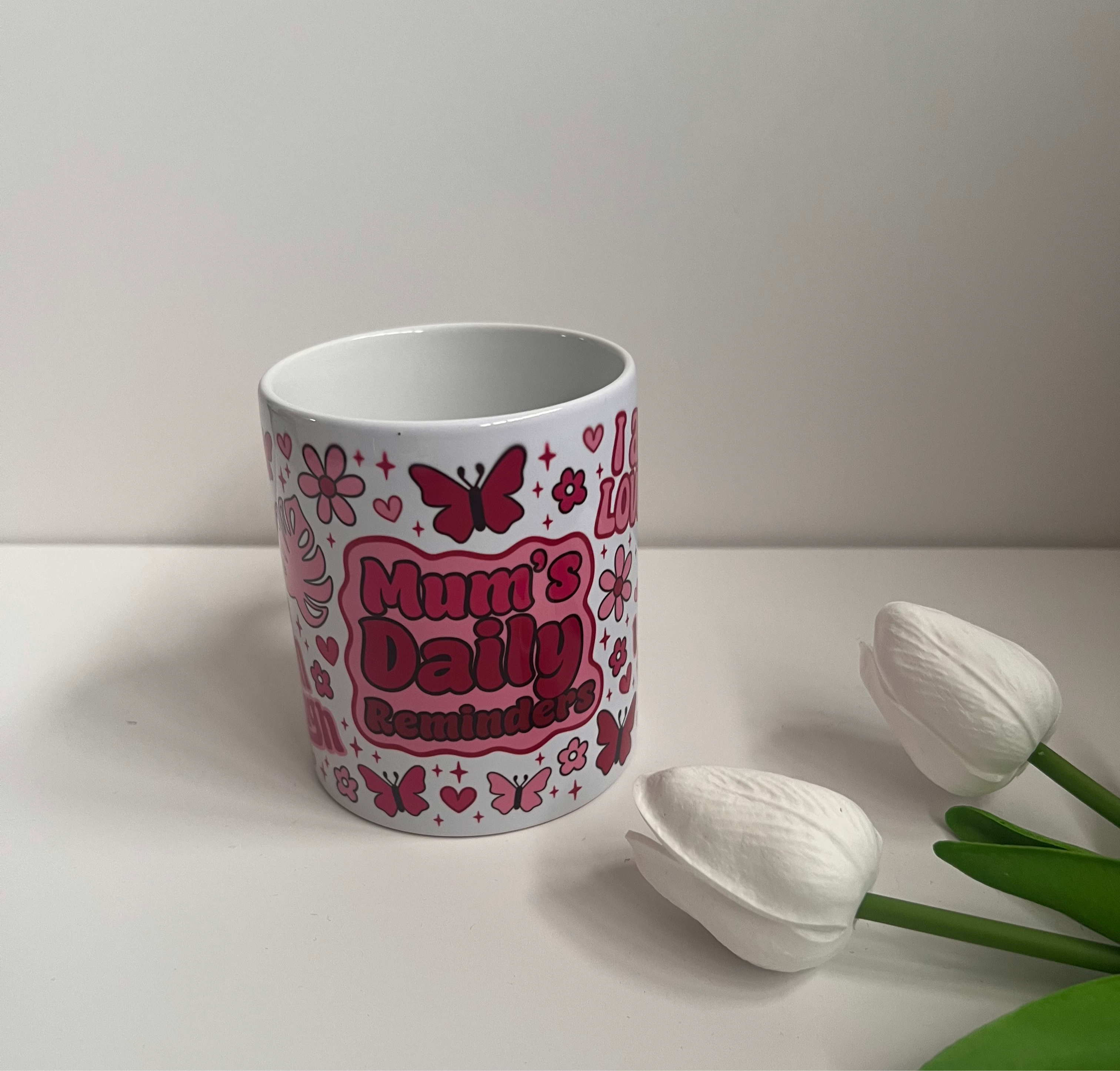 Mum’s Daily Reminders 11oz Ceramic Mug