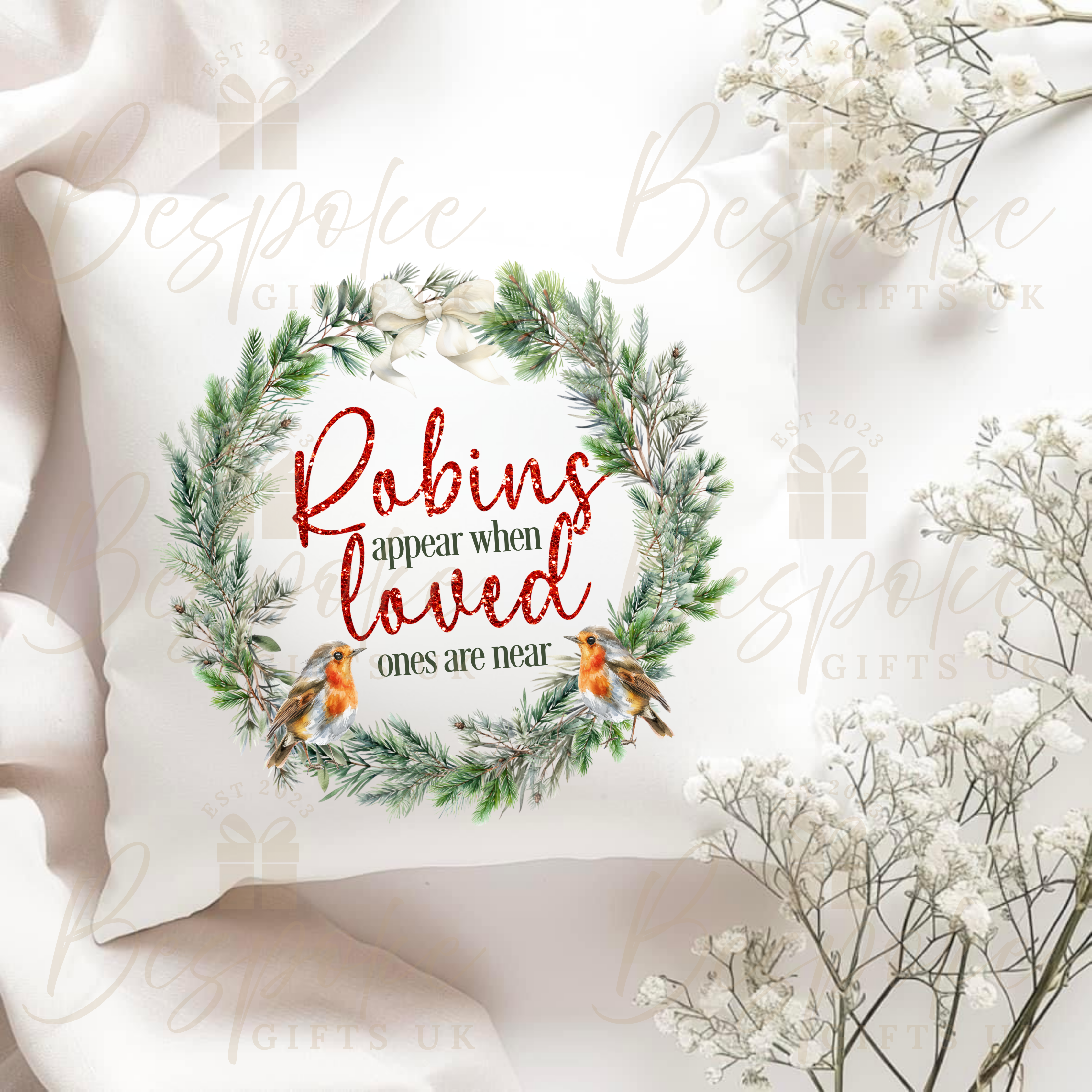 Robins Appear When Loved Ones Are Near - Luxury Linen Cushion Cover